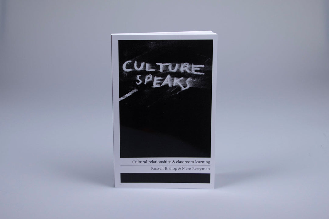 Culture Speaks Cultural relationship & classroom learning by Russell Bishop & Mere Berryman