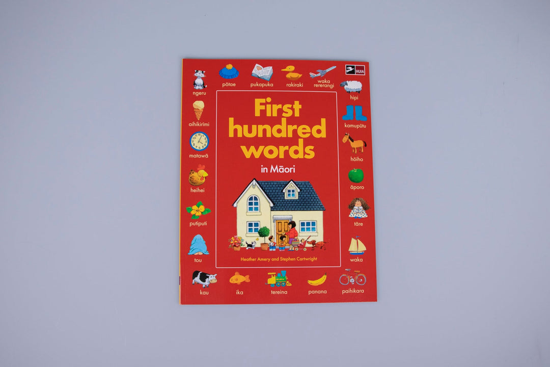 First Hundred Words in Māori by Heather Amery and Stephen Cartwright
