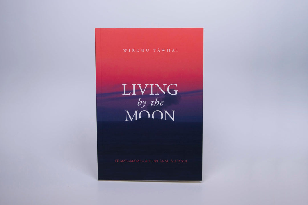 Living by the Moon by Wiremu Tāwhai