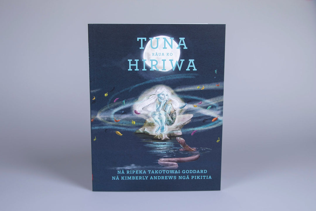 Tuna rāua ko Hiriwa by Ripeka Takotowai Goddard