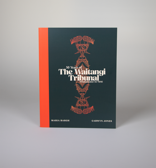 50 Years of The Waitangi Tribunal – Whakamana i Te Tiriti