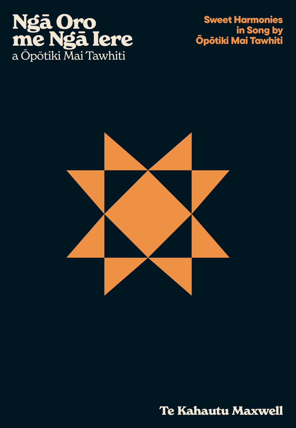 Ngā Oro me Ngā Iere a Ōpōtiki Mai Tawhiti – Sweet Harmonies in Song by Ōpōtiki Mai Tawhiti