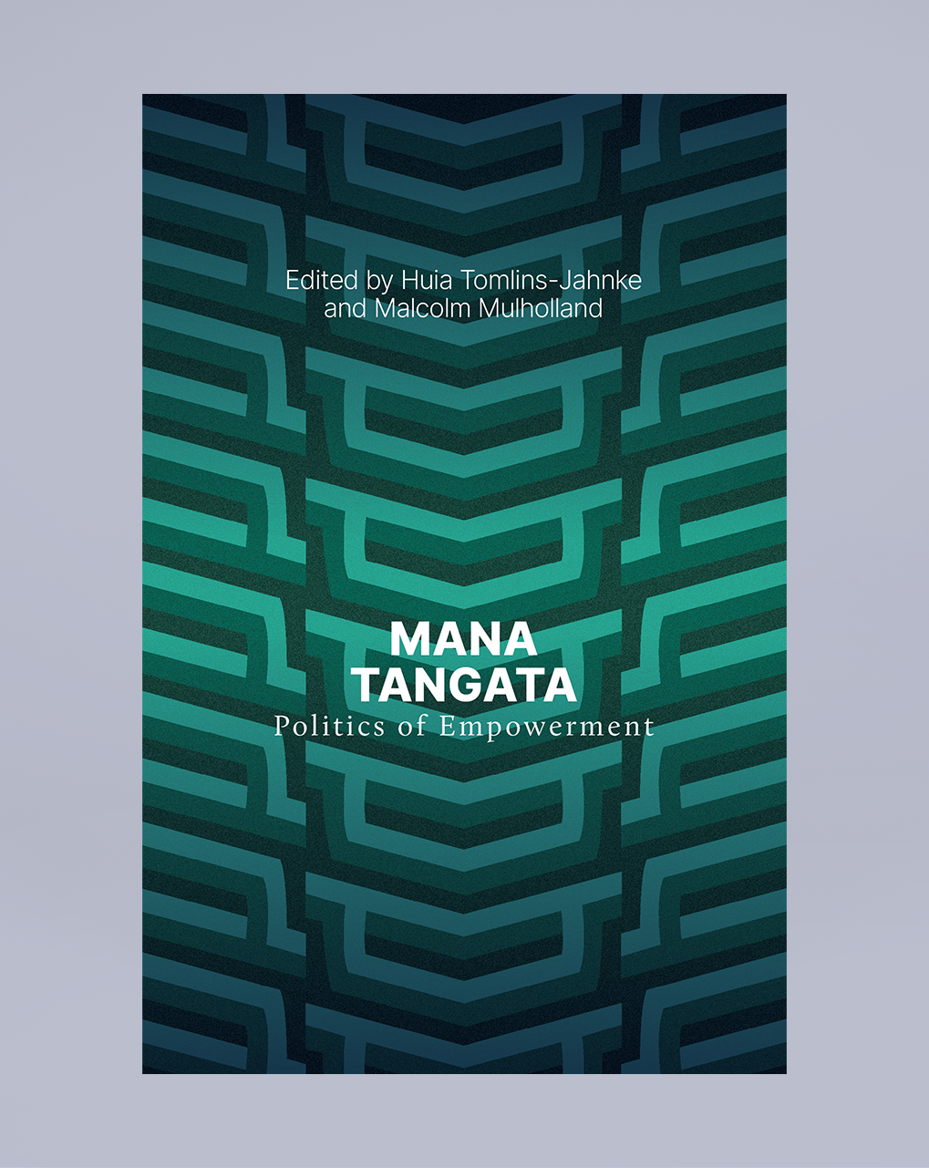 Mana Tangata: Politics of Empowerment