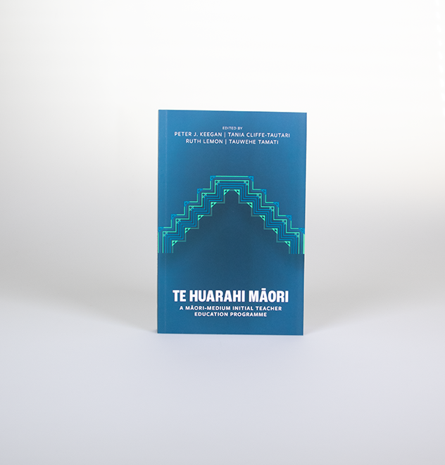 Te Huarahi Māori: A Māori-Medium Initial Teacher Education Programme