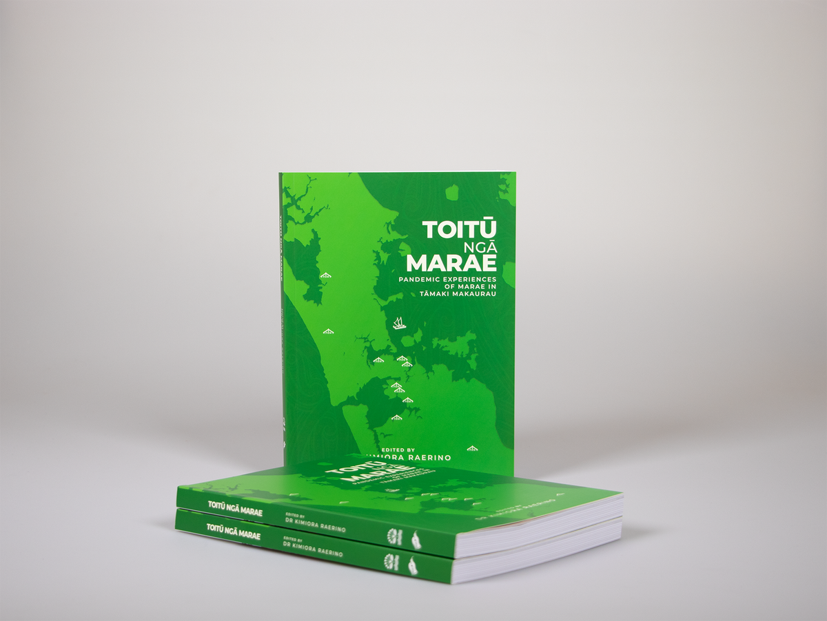Toitū Ngā Marae: Pandemic Experiences of Marae in Tāmaki Makarau