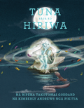 Tuna rāua ko Hiriwa by Ripeka Takotowai Goddard
