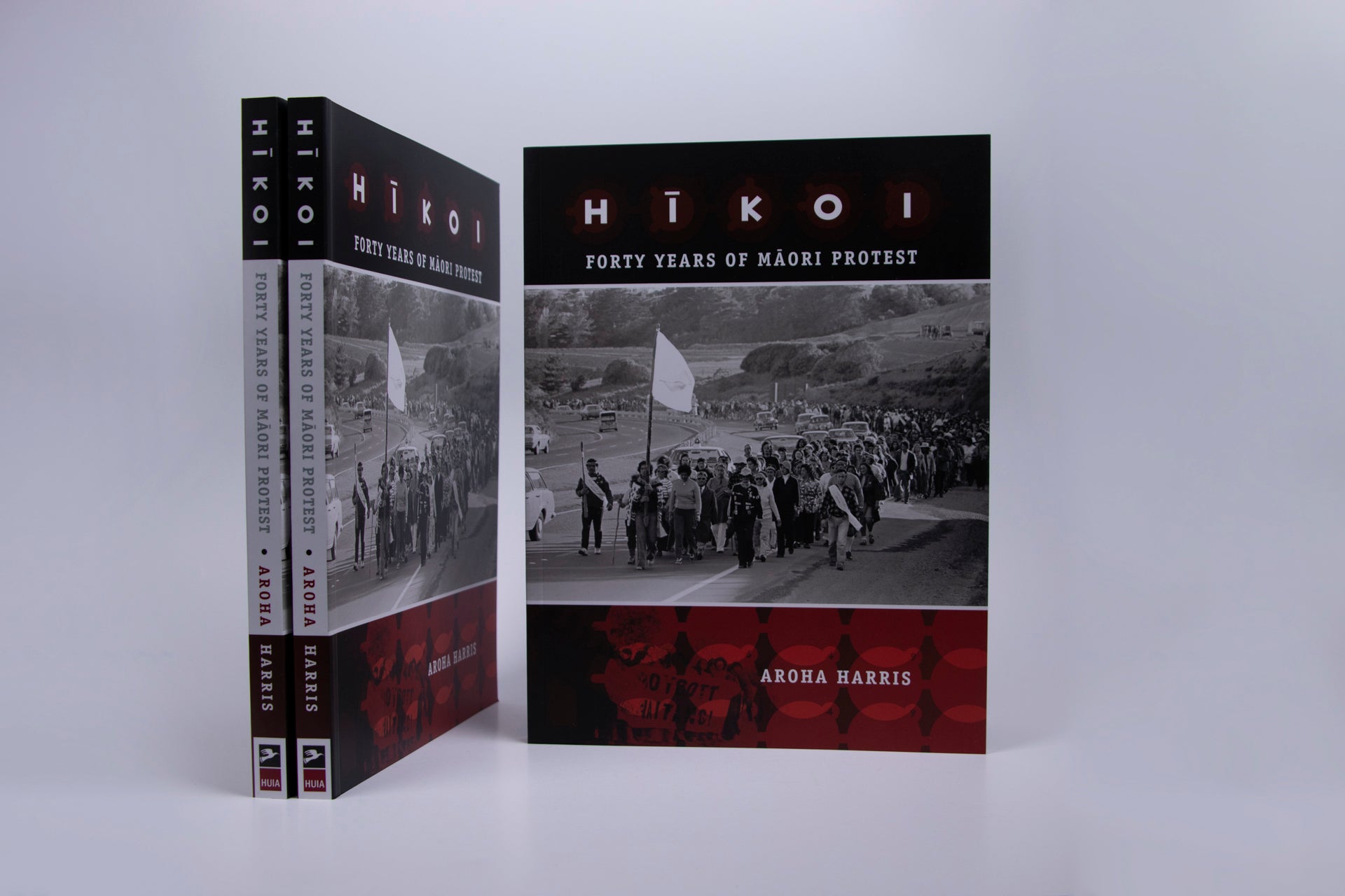 Hīkoi: Forty Years of Māori Protest by Aroha Harris