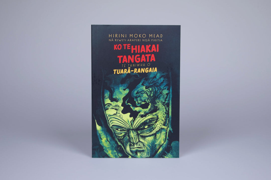 Ko Te Hiakai Tangata Te Taniwha o Tuarā-Rangaia by Hirini Moko Mead