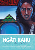 Ngāti Kahu: Portrait of a Sovereign Nation